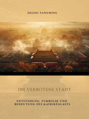 cover image of Die verbotene Stadt